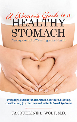 Title details for A Woman's Guide to a Healthy Stomach: Taking Control of Your Digestive Health by Jacqueline Wolf - Available